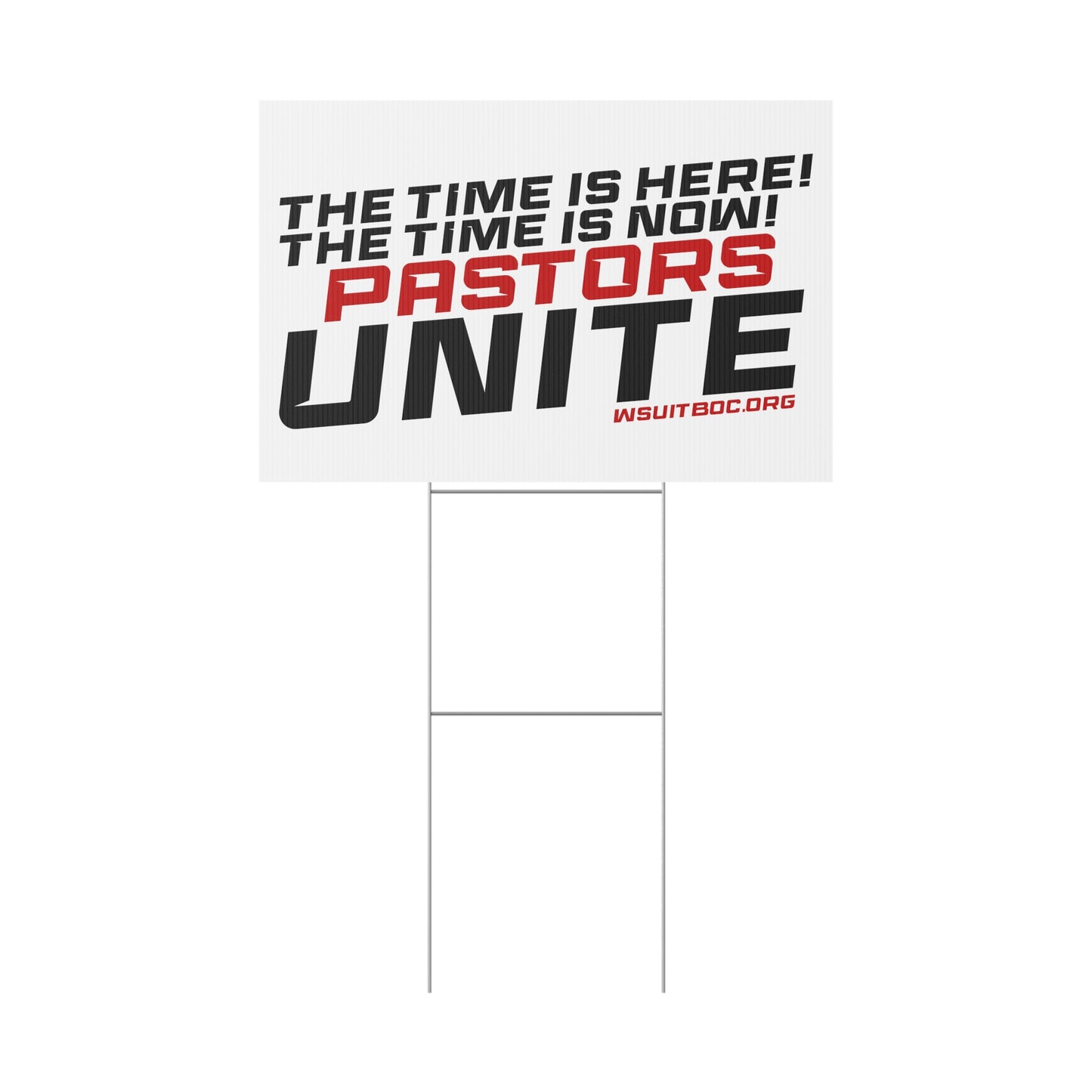 Pastors Unite Plastic Yard Sign