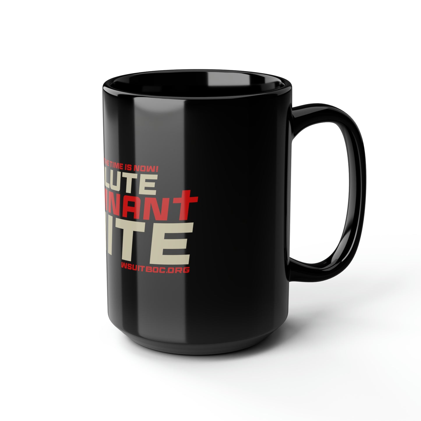 A Resolute Remnant Unite 15oz Black Mug