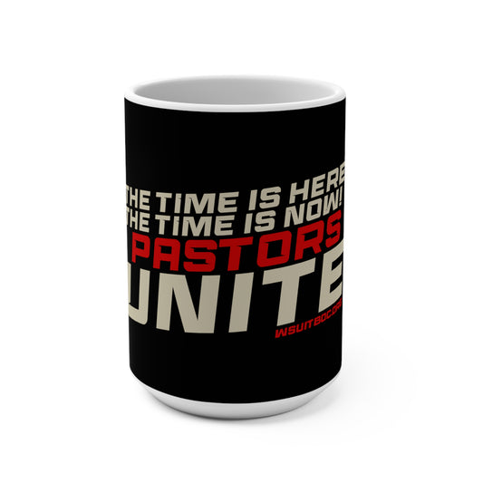 B Pastors Unite15oz Coffee Mug