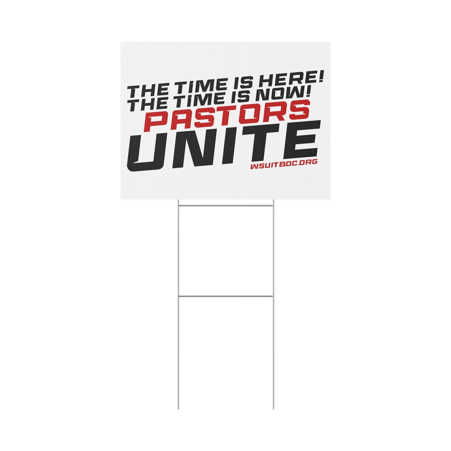 Pastors Unite Plastic Yard Sign