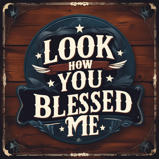 Lord How You Blessed Me